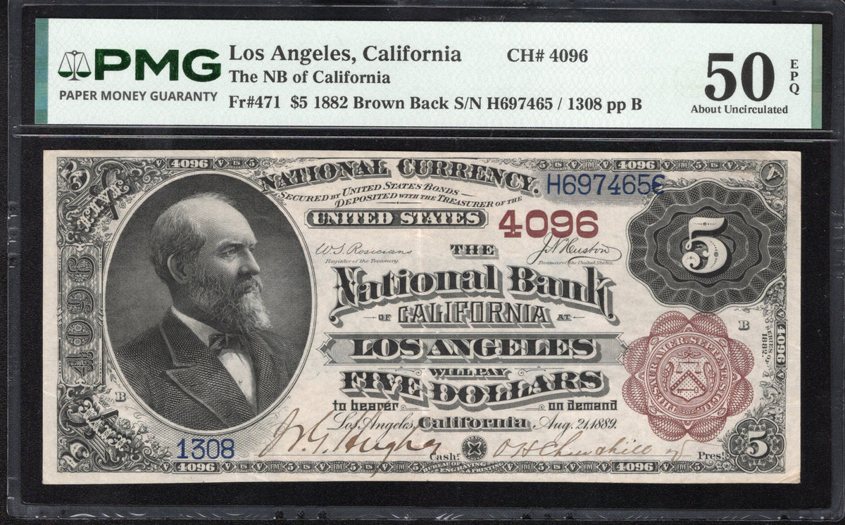 1882 $5 LOS ANGELES, CA NATIONAL BANK NOTE BROWN BACK PMG 50 EPQ CALIFORNIA