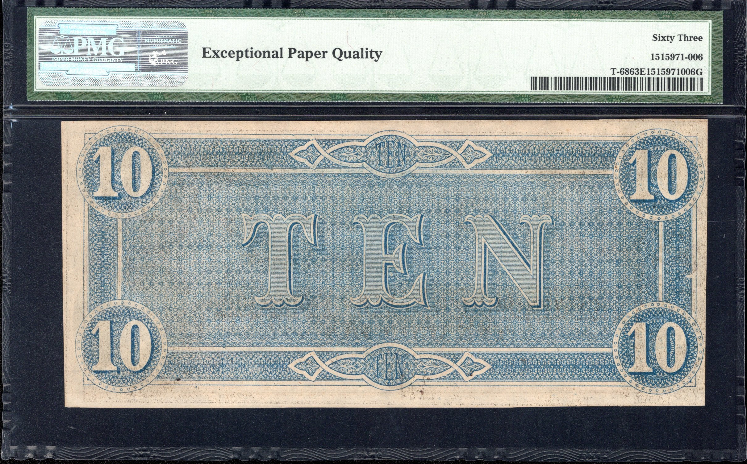 T-68 1864 $10 CONFEDERATE CURRENCY PMG 63 EPQ CIVIL WAR BILL 32360