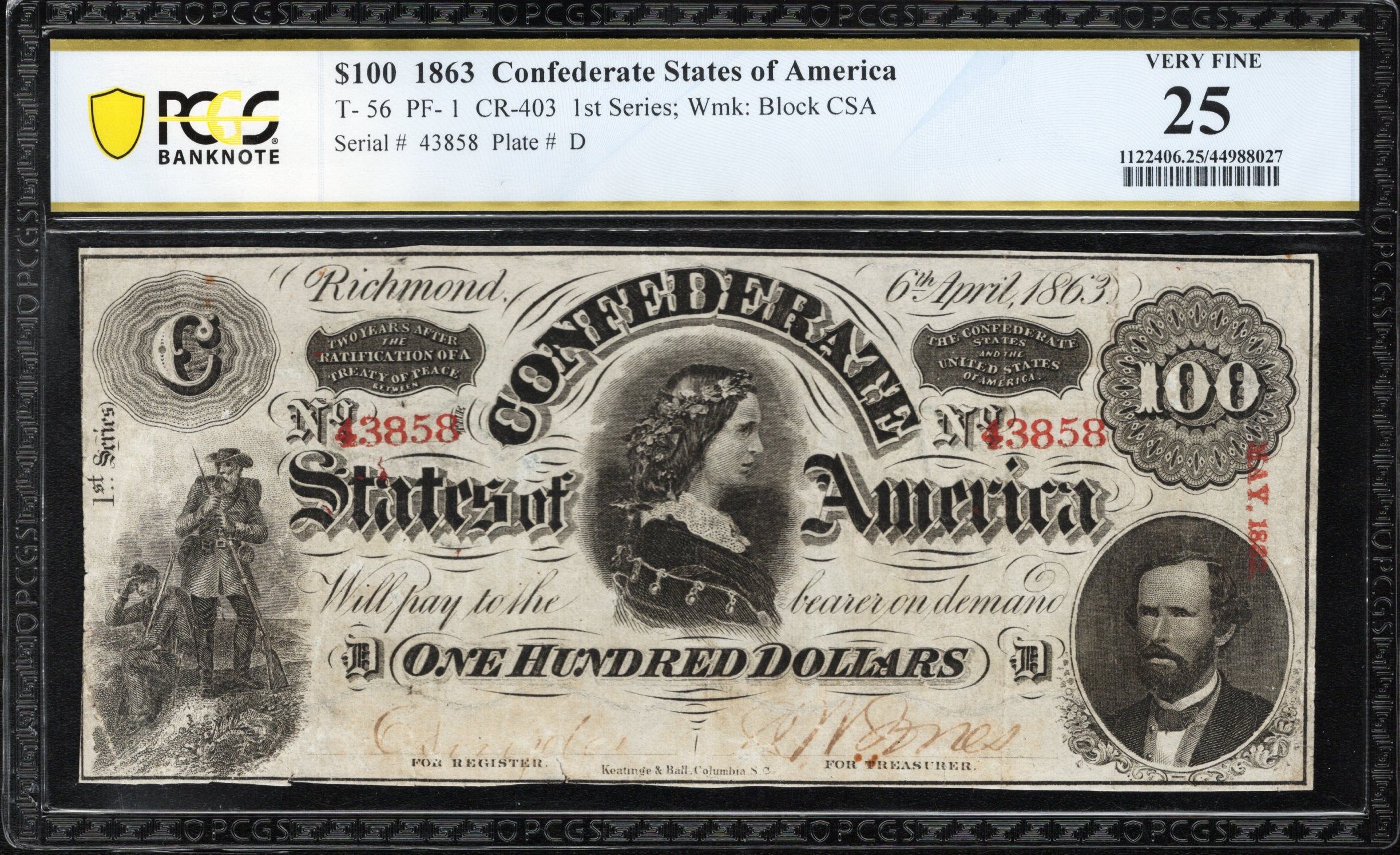 T-56 1863 $100 CONFEDERATE CURRENCY PCGS 25 COMMENT LUCY PICKENS CIVIL WAR 3858