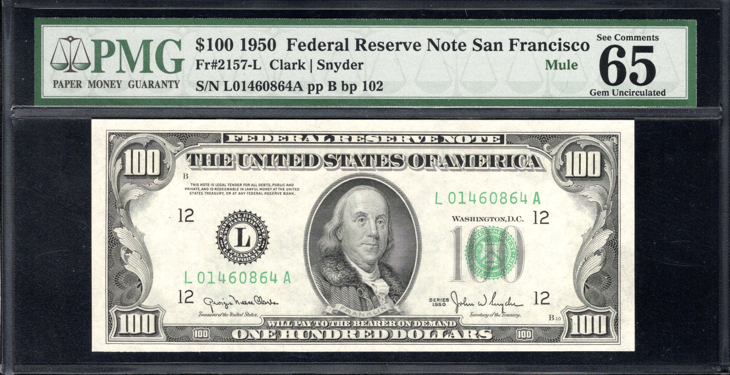 1950 $100 SAN FRANCISCO FRN MULE FEDERAL RESERVE NOTE PMG 65 EPQ Fr 2157-L 60864