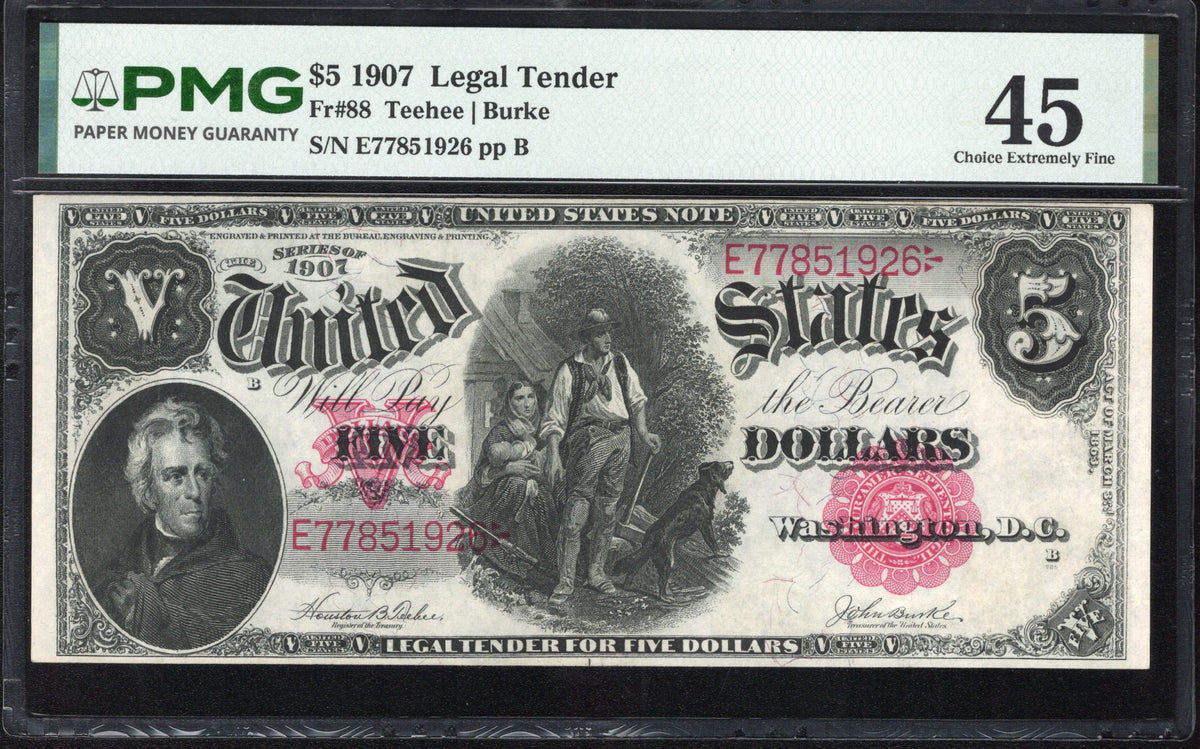 1907 $5 Legal Tender Woodchopper PMG 45 Fr 88