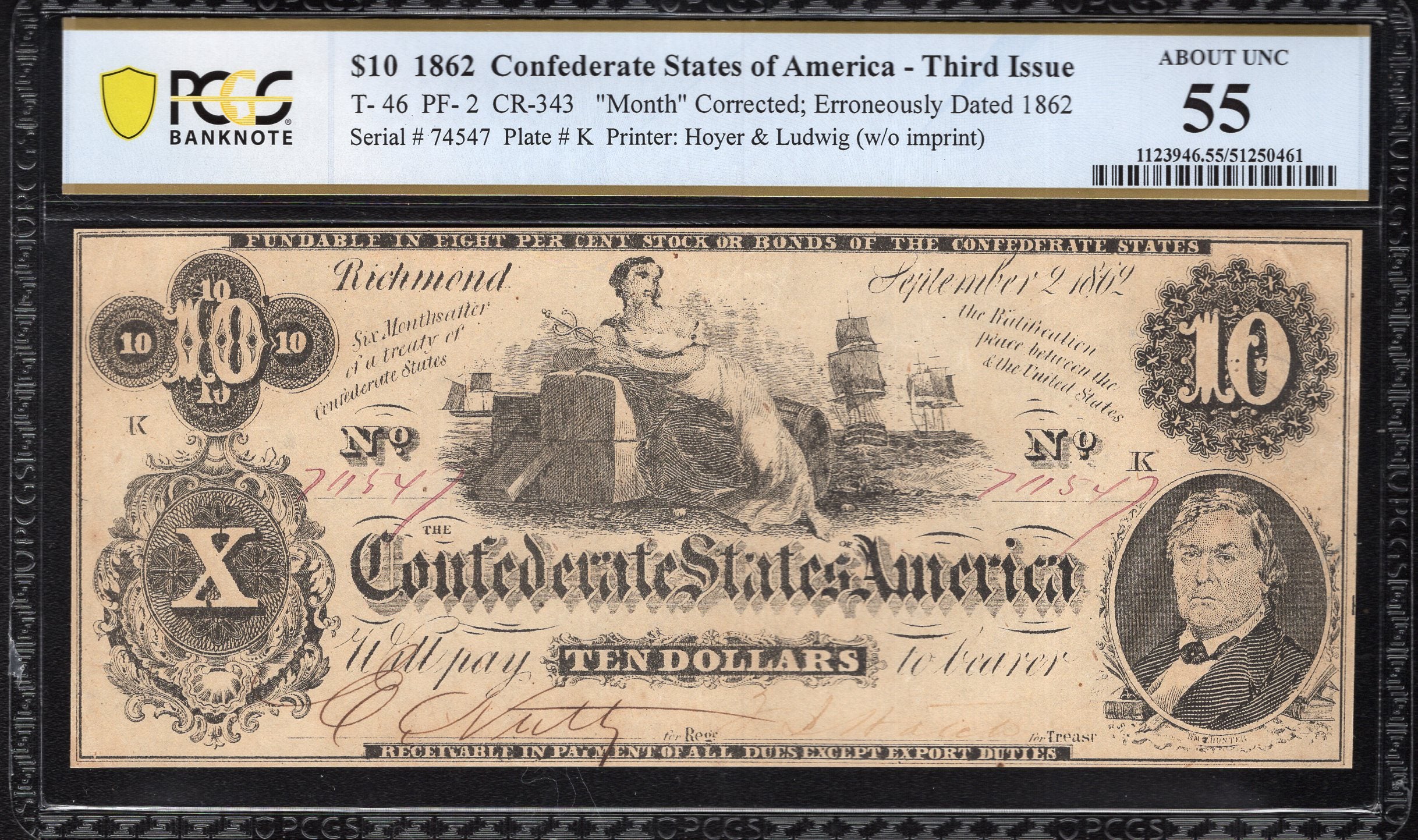 T-46 1862 $10 CONFEDERATE CURRENCY PCGS 55 CIVIL WAR 74547