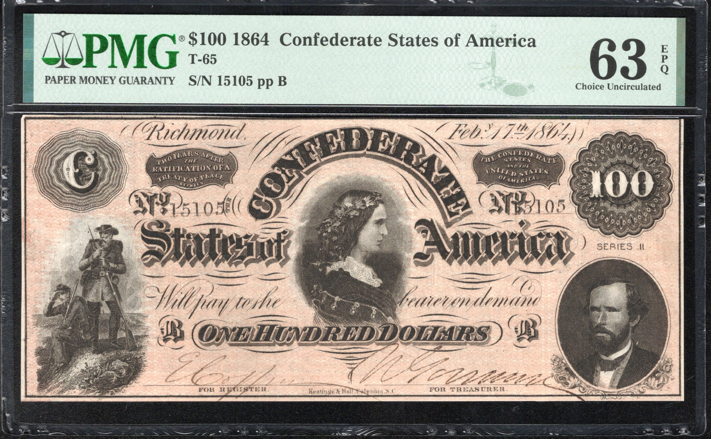T-65 1864 $100 CONFEDERATE CURRENCY PMG 63 EPQ LUCY PICKENS CIVIL WAR 15105