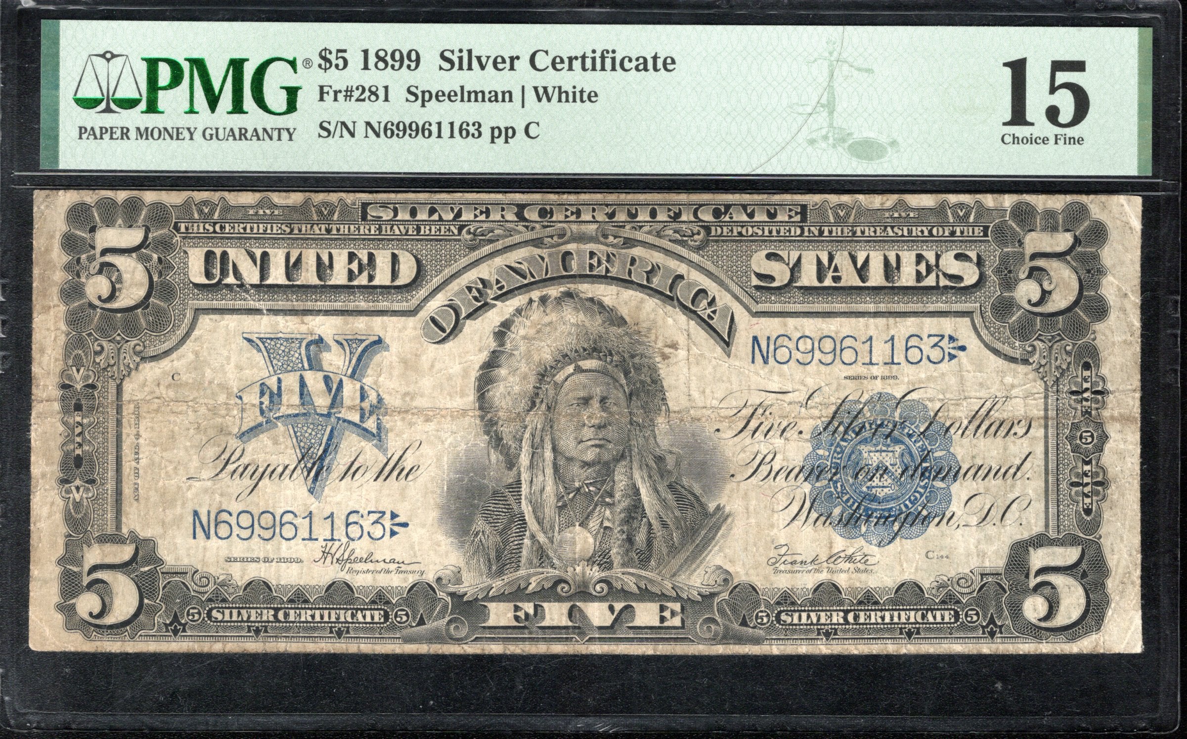 1899 $5 Silver Certificate "Chief" Five Dollar Bill PMG 15 Fr 281 v61163