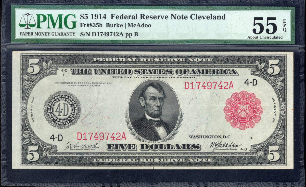 1914 $5 RED SEAL CLEVELAND FEDERAL RESERVE NOTE PMG 55 EPQ Fr 835b 49742